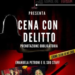 Presso la Tana di Turan Emanuela Petroni presenta "Cena con Delitto"