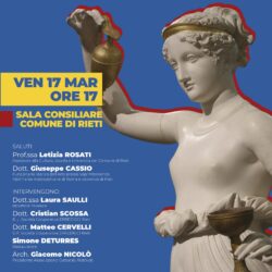 “Un museo per conservare, valorizzare, fruire. Il restauro dell’Ebe del Canova”: venerdì 17 marzo la conferenza nella Sala Consiliare del Comune di Rieti