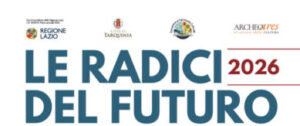 Tarquinia approva il programma Le radici del futuro per la cultura