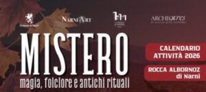 Narni: magia e tradizioni medievali alla Rocca Albornoz